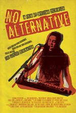 Watch No Alternative Zmovie