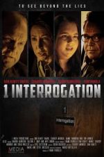 Watch 1 Interrogation Zmovie