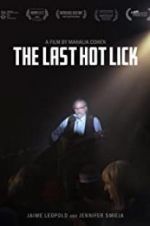 Watch The Last Hot Lick Zmovie