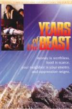 Watch Years of the Beast Zmovie