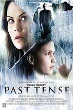 Watch Past Tense Zmovie