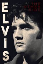 Elvis: The Other Side zmovie