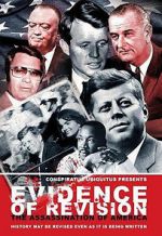 Watch Evidence of Revision: The Assassination of America Zmovie