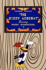 Watch The Dizzy Acrobat (Short 1943) Zmovie