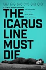 Watch The Icarus Line Must Die Zmovie