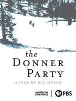 Watch The Donner Party Zmovie