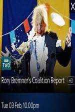 Watch Rory Bremner\'s Coalition Report Zmovie