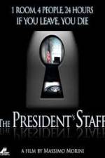 Watch The Presidents Staff Zmovie