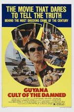 Watch Guyana: Cult of the Damned Zmovie