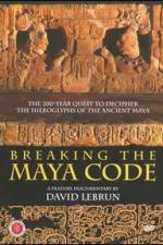 Watch Breaking the Maya Code Zmovie