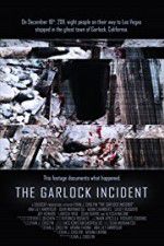 Watch The Garlock Incident Zmovie