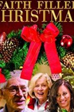 Watch Faith Filled Christmas Zmovie