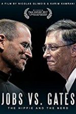 Watch Jobs vs Gates The Hippie and the Nerd Zmovie