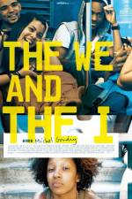 Watch The We and the I Zmovie