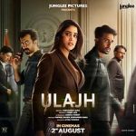 Watch Ulajh Zmovie