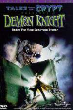 Watch Tales from the Crypt: Demon Knight Zmovie