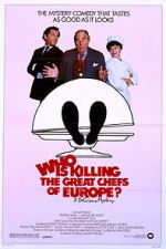 Watch Who Is Killing the Great Chefs of Europe? Zmovie