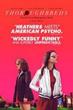 Watch Thoroughbreds Zmovie