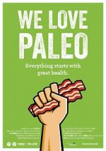 Watch We Love Paleo Zmovie