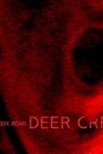 Watch Deer Creek Road Zmovie