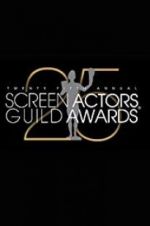 Watch The 25th Annual Screen Actors Guild Awards Zmovie