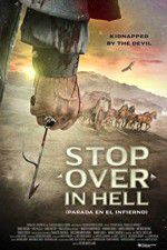 Watch Stop Over in Hell Zmovie