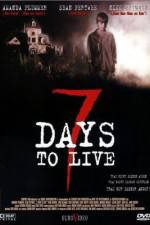 Watch Seven Days to Live Zmovie