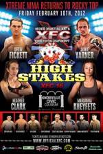 Watch XFC 16 High Stakes Zmovie