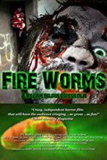 Watch Fire Worms Zmovie