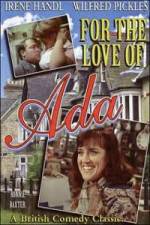 Watch For the Love of Ada Zmovie