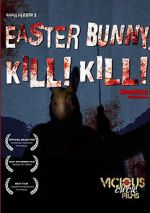 Watch Easter Bunny, Kill! Kill! Zmovie