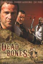 Watch Dead Bones Zmovie