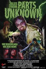 Watch Tales from Parts Unknown Zmovie