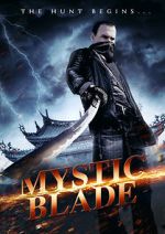 Watch Mystic Blade Zmovie