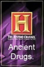 Watch History Channel Ancient Drugs Zmovie