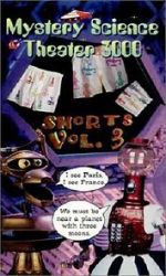 Watch Mystery Science Theater 3000: Shorts Volume 3 Zmovie