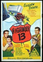 Watch Highway 13 Zmovie