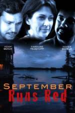 Watch September Runs Red Zmovie