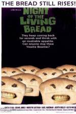 Watch Night of the Living Bread Zmovie