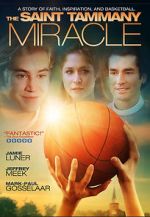 Watch The St. Tammany Miracle Zmovie