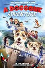 Watch A Doggone Adventure Zmovie