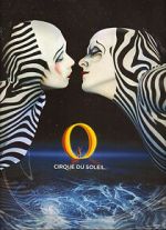 Watch Cirque du Soleil: O Zmovie