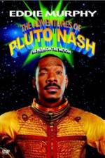 Watch The Adventures of Pluto Nash Zmovie