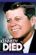 Watch The Day Kennedy Died Zmovie