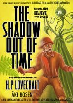 Watch The Shadow Out of Time (Short 2012) Zmovie