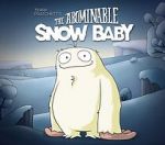 Watch The Abominable Snow Baby Zmovie