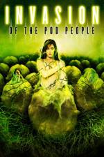 Watch Invasion of the Pod People Zmovie