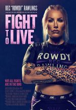 Watch Fight to Live Zmovie