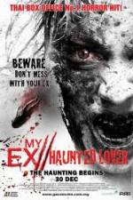 Watch My Ex Haunted Lover Zmovie