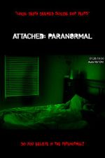 Watch Attached: Paranormal Zmovie